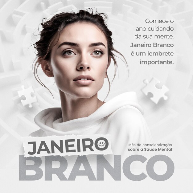 JANEIRO BRANCO Mes de conscientizacao sobre Saude Mental WHITE JANUARY Mental Health Awareness