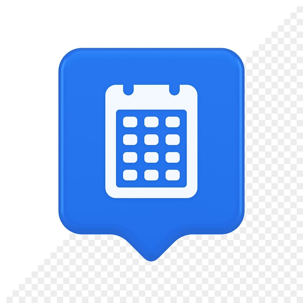 PSD kalender web app knop ontwerp agenda vergadering deadline tijdbeheer 3d-realistische tekstballon pictogram