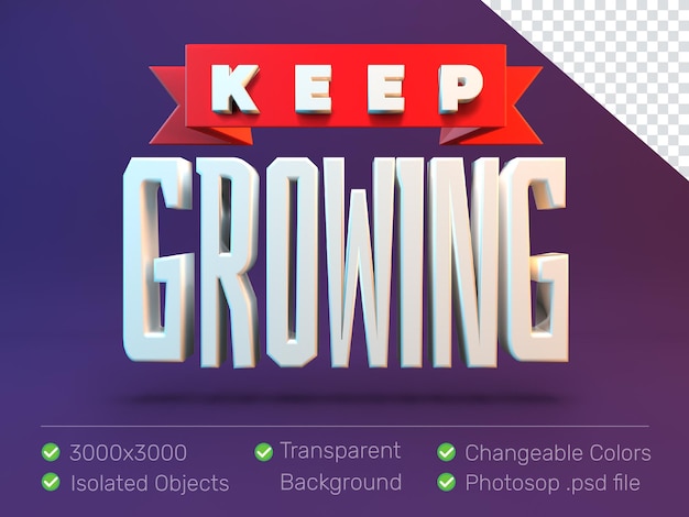 PSD keep growing motivational 3d text quote psd isolated and layered elements premium