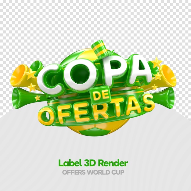 Etichetta le offerte della coppa di calcio del brasile nel rendering 3d per la campagna di marketing