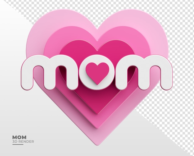 PSD etichetta mamma in rendering 3d con sfondo trasparente per composizioni per la festa della mamma