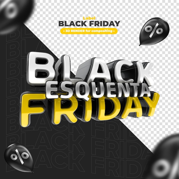 PSD label warming-up black friday gele 3d render voor promotiecampagnes en aanbiedingen