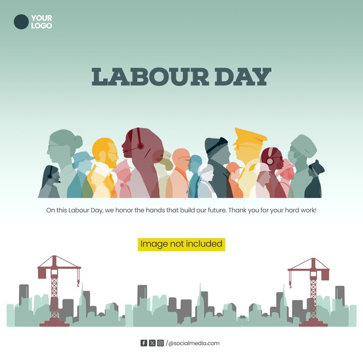 PSD labour day honoring workers and building our future