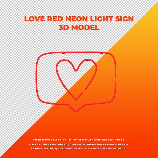 PSD love red neon light sign geïsoleerd 3d-model