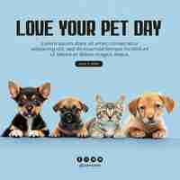 PSD love your pet day social media post with isolated dog and cat background