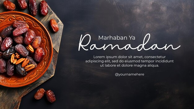 Marhaban ya ramadan banner template with plate with dried dates for ramadan