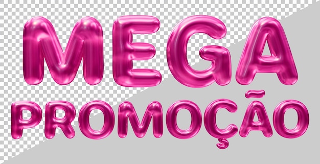 Mega promotion text in brazilian portuguese with 3d modern style