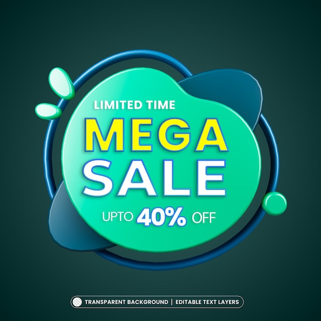 PSD mega sale 40 off 3d banner with editable text for promotion