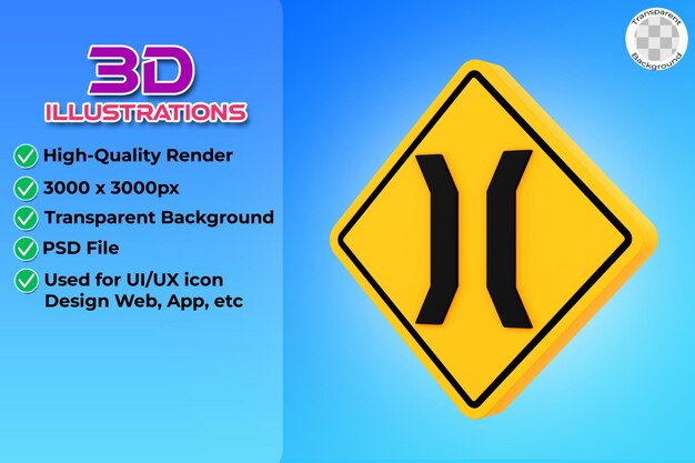Narrow Bridge Sign 3d illustration