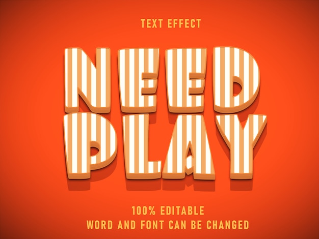 Need Play Striped Text Style Text Effect Editable Font Color Solid  Style Vintage