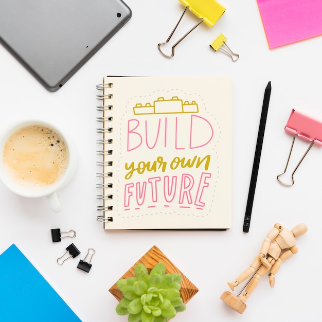 notebook with inspirational message