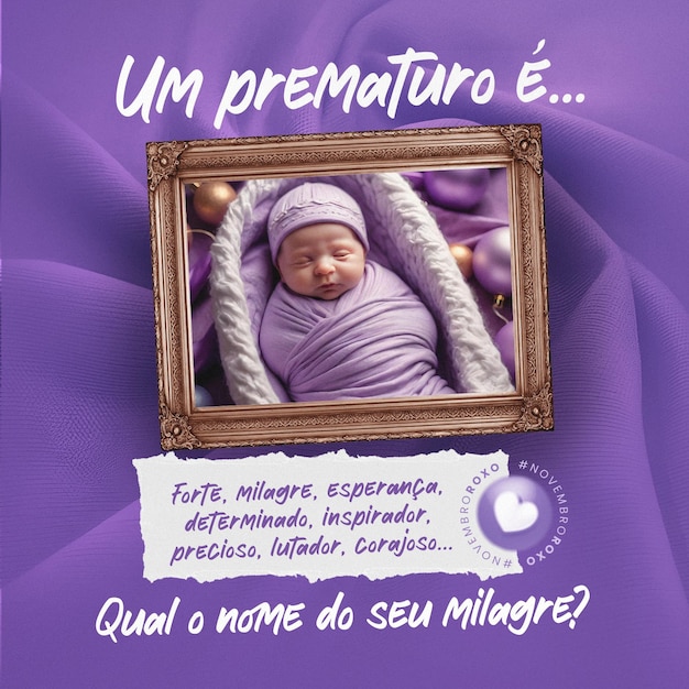 Novembro roxo mes de conscientizao da prematuridade