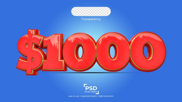 PSD one thousand dollars on transparency background best 3d render ready to use with organized layer