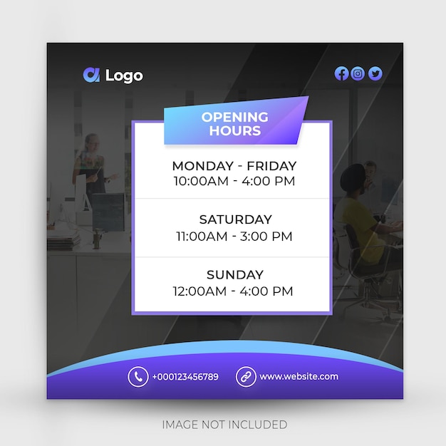 PSD opening hours instagram post or social media banner