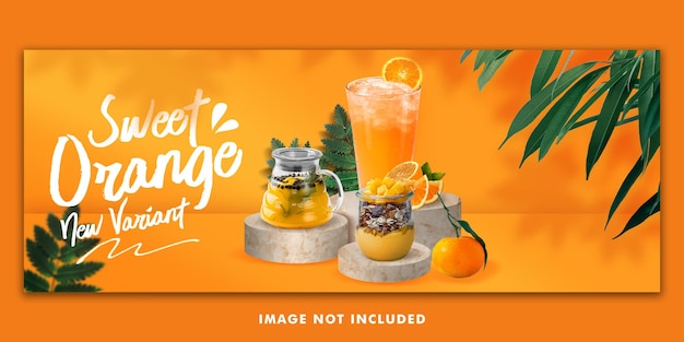 레스토랑 프로모션을위한 오렌지 주스 음료 메뉴 페이스 북 커버 배너 템플릿