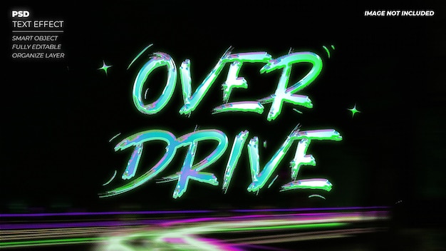 Overdrive editable text effect typography