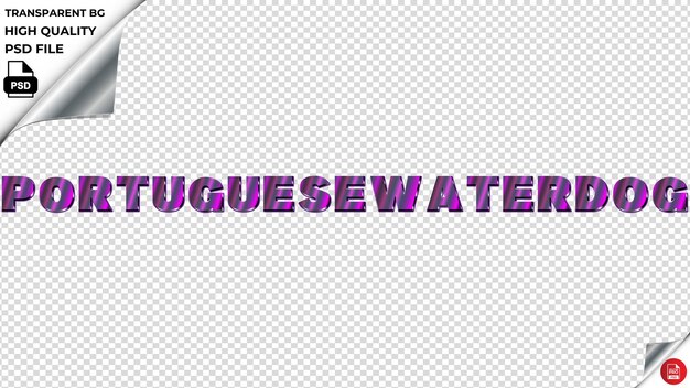 Portuguesewaterdog typography purple light text metalic psd transparent