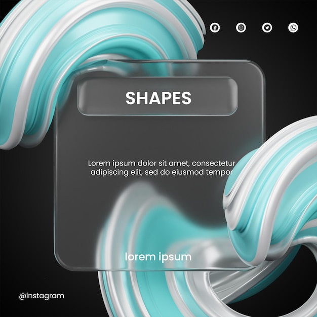 post social media of glassmorphism design with 3d abstract shape rendering