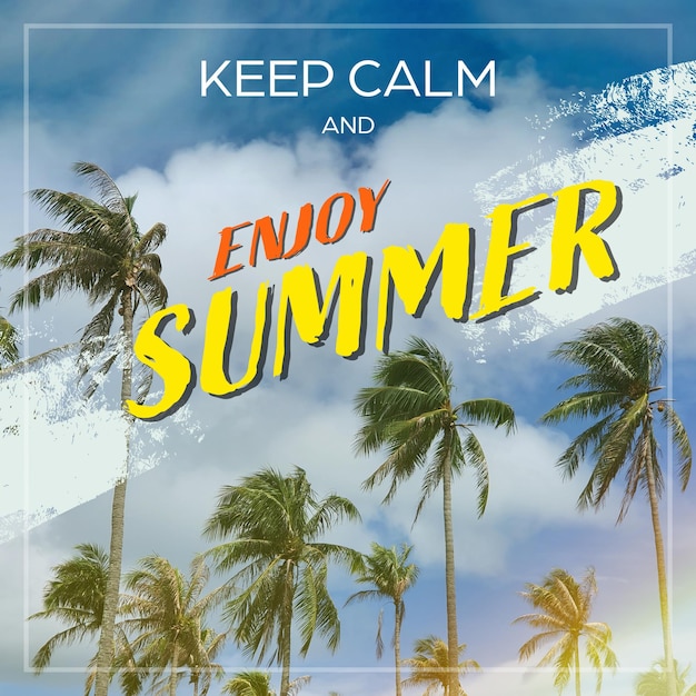 PSD poster keep calm and enjoy summer editable on psd file