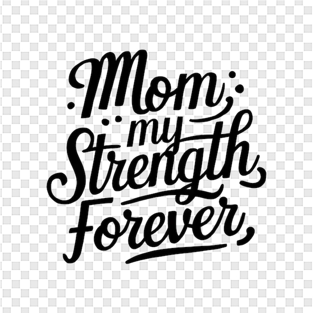 PSD a poster for moms love quotes with the words my heart forever forever forever