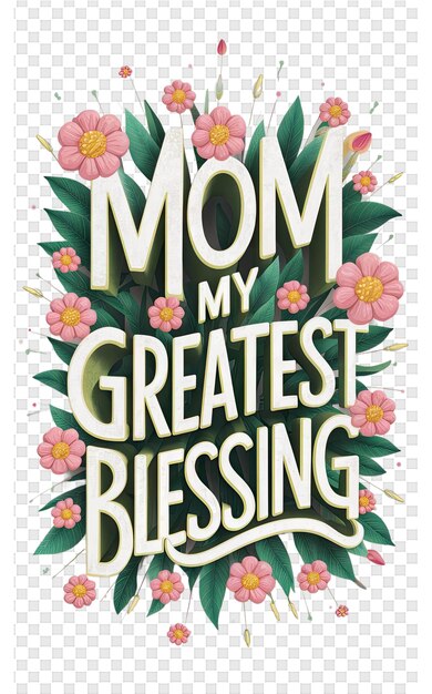 PSD a poster for moms my greatest happiness