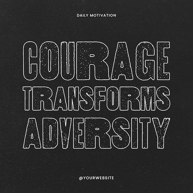 A poster that says courages impact on it