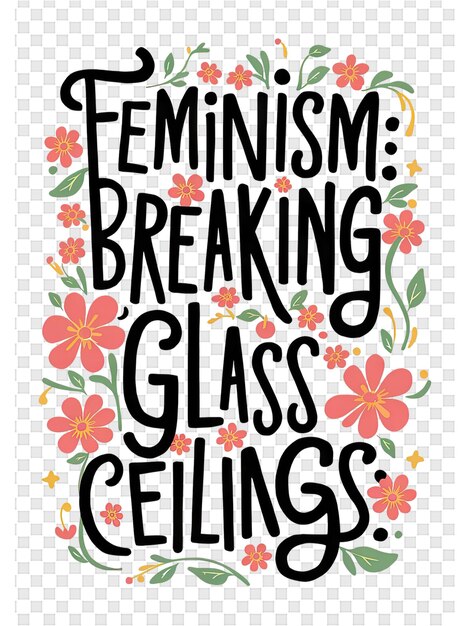 PSD a poster that says quot women breaking glass quot on it