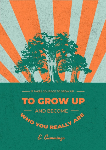 a poster for the trees that says to grow and grow up