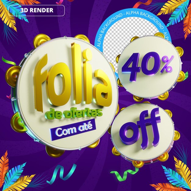 Psd 3d logo render promotion for carnival offers 40 percents off