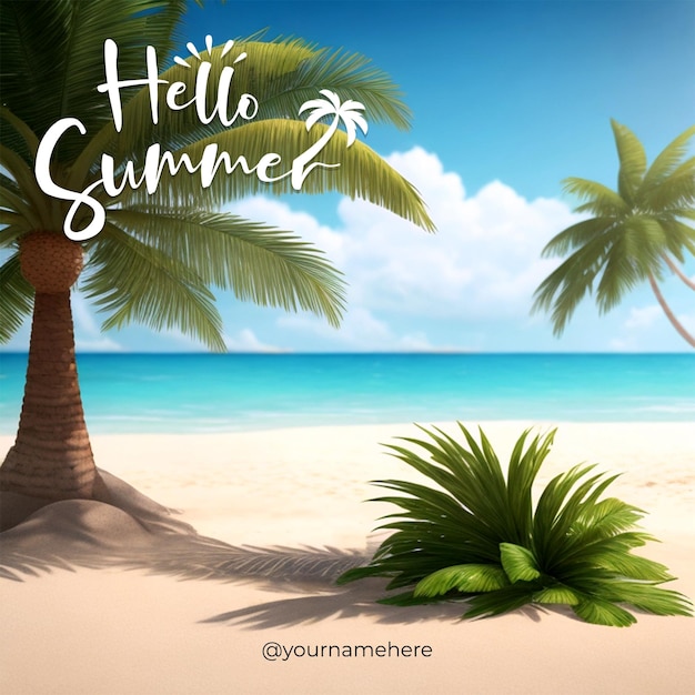 Psd a beach scene with palm trees and the words hello summer on it