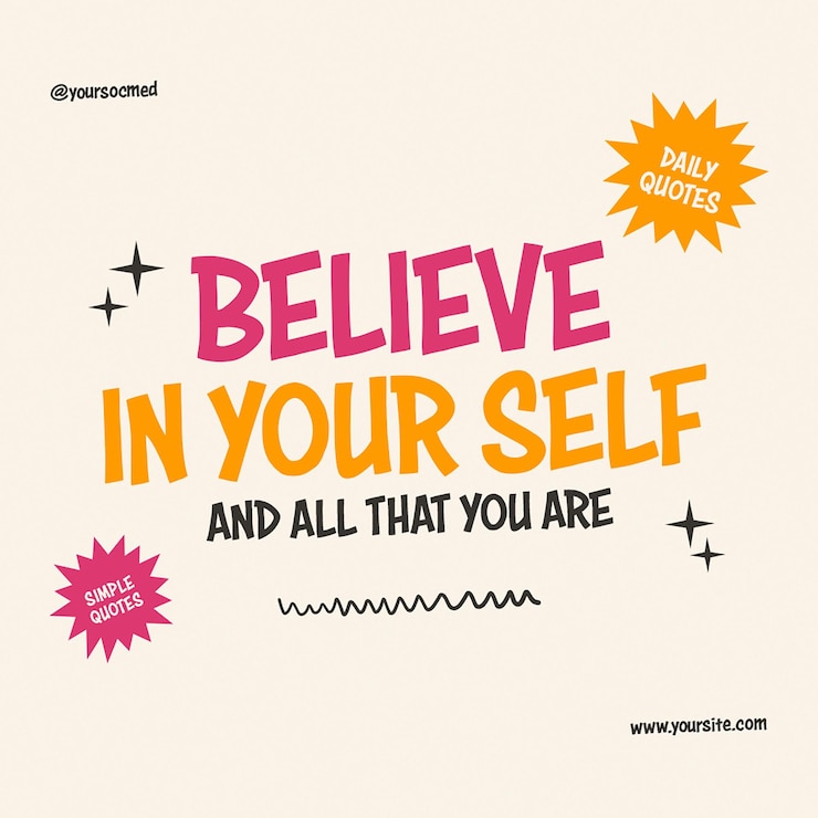 PSD psd believe in yourself daily motivation typography design concept for social media instagram post