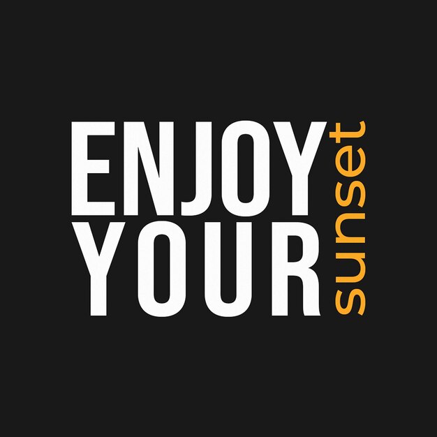 Psd daily motivational quotes enjoy your sunset with black background for social media post