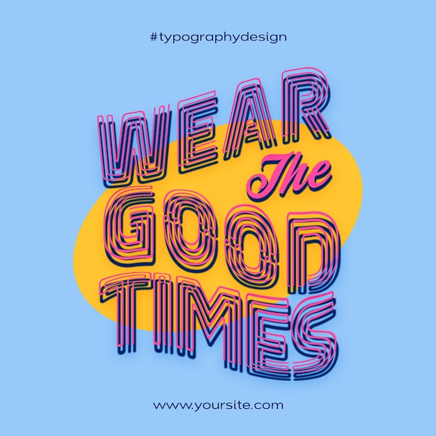 PSD psd good times typography design voor sociale media en instagram post template