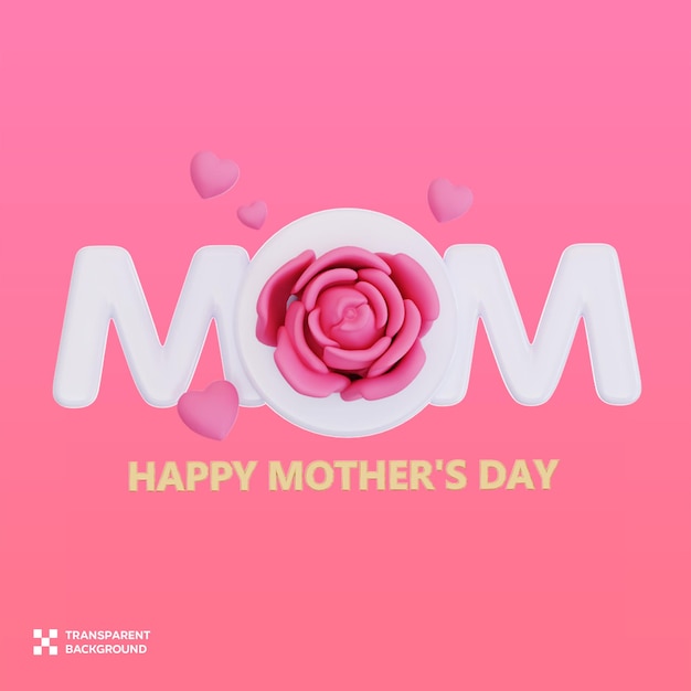 PSD happy mothers day 3D Illustration