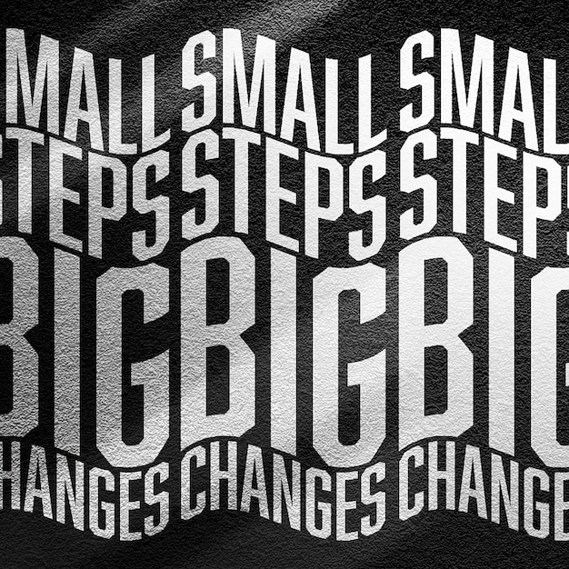 Psd small step for a big change typography design for social media and instagram post template