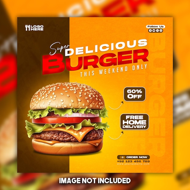 PSD Super Delicious burger food menu and restaurant social media instagram post template