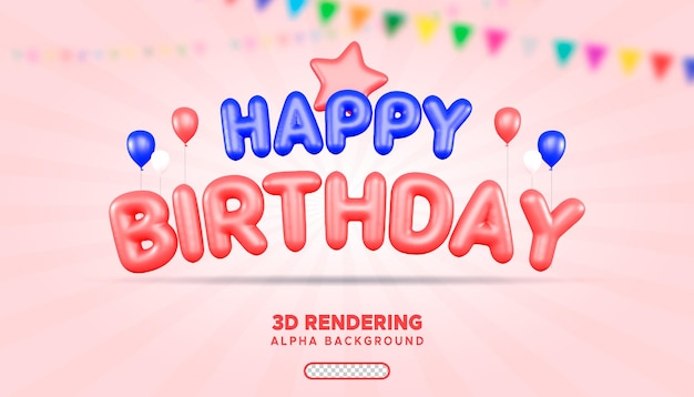 psd text of happy birthday with red and blue balloon 3d rendering with alpha background