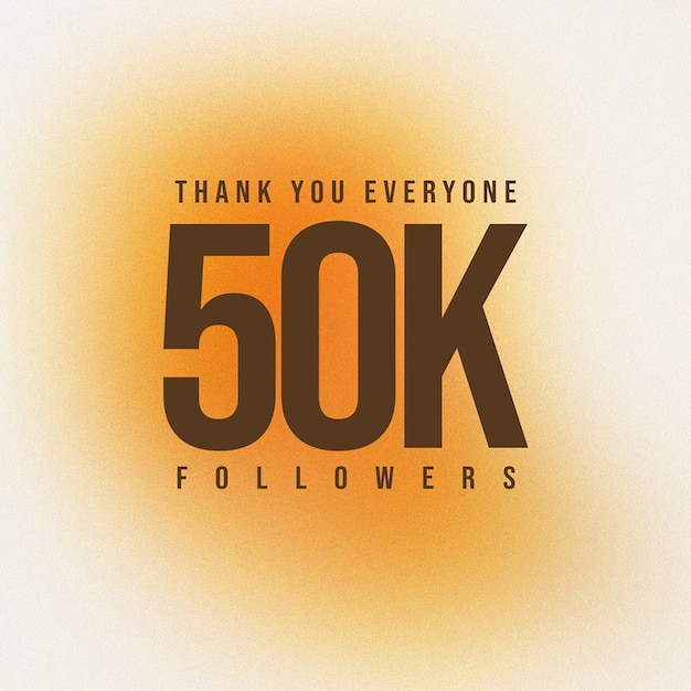 PSD psd thank you everyone 50 k followers on gradient background instagram post template