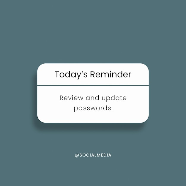 PSD Todays Reminder Notification Text Box Design voor sociale media en Instagram Post Template