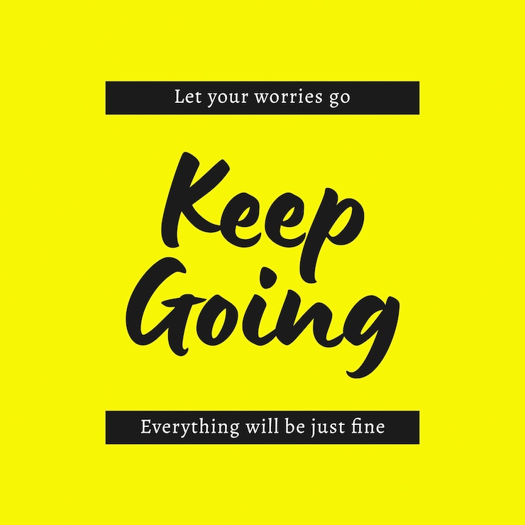 PSD psd typography quotes keep going for social media and instagram post template (cytaty typograficzne dla mediów społecznościowych i postów na instagramie)