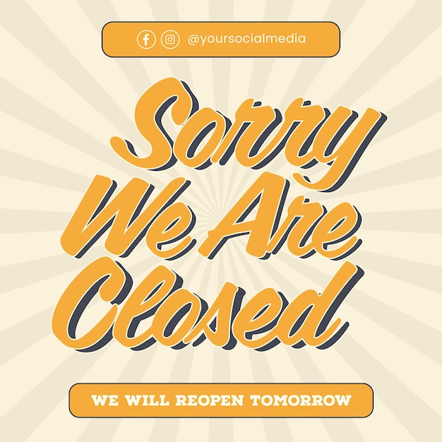 PSD We Are Closed: 소셜 미디어 및 인스타그램 포스트 템플릿을 위한 타이포그래피 디자인