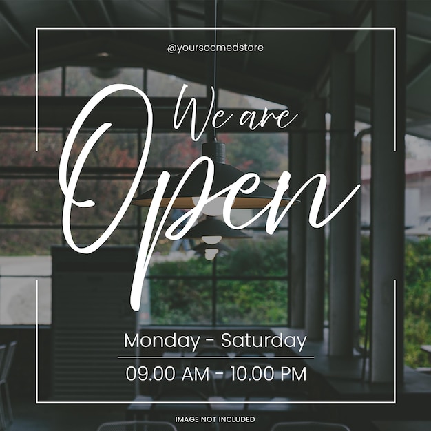 psd we are open instagram post template