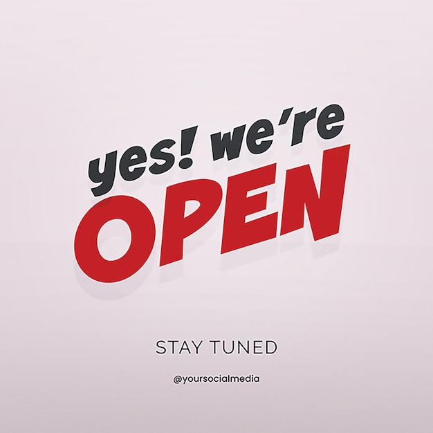 PSD We Are Open: 소셜 미디어 및 인스타그램 포스트 템플릿을 위한 타이포그래피 디자인
