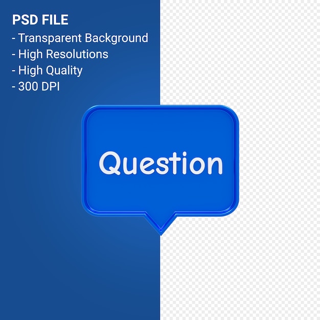 PSD question mark notification 3d icon isolated