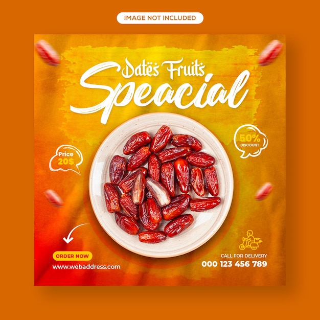 Ramadan Special Fresh Dates Fruits Sale Social Media Post and Instagram Post Web Banner Design