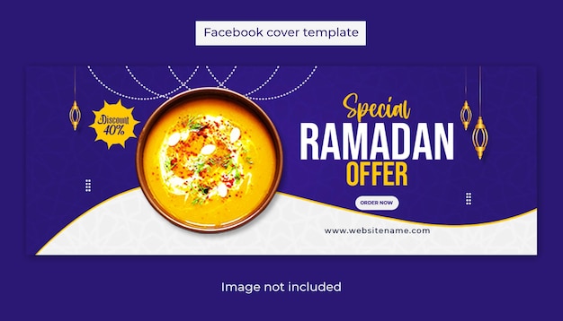 Ramadan Specjalna Sprzedaż żywności W Mediach Społecznościowych Projekt Szablonu Postu Na Okładkę Na Facebooku