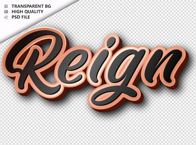 PSD reign typography text bronze black psd transparent