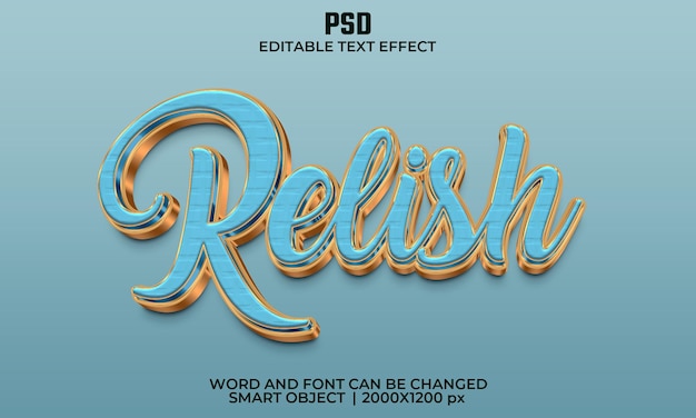 Relish 3d editable text effect Premium Psd with background
