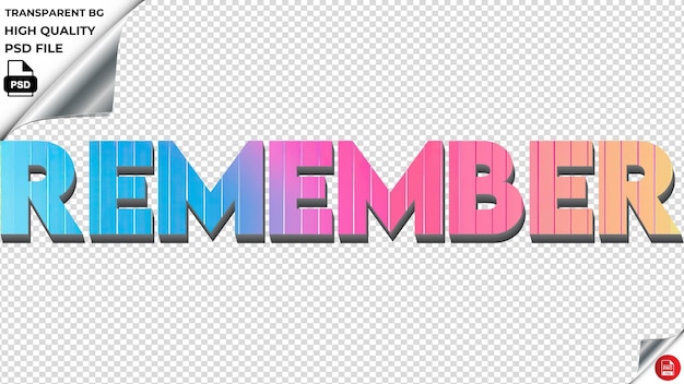 PSD remember typography rainbow colorful text texture psd transparent