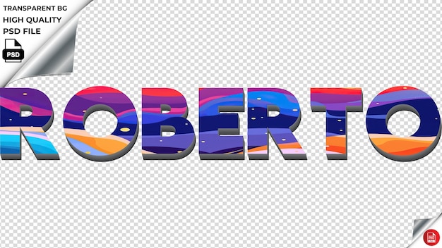 PSD roberto typography flat colorful text texture psd transparent